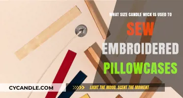 Choosing the Right Candle Wick for Embroidered Pillowcase Sewing
