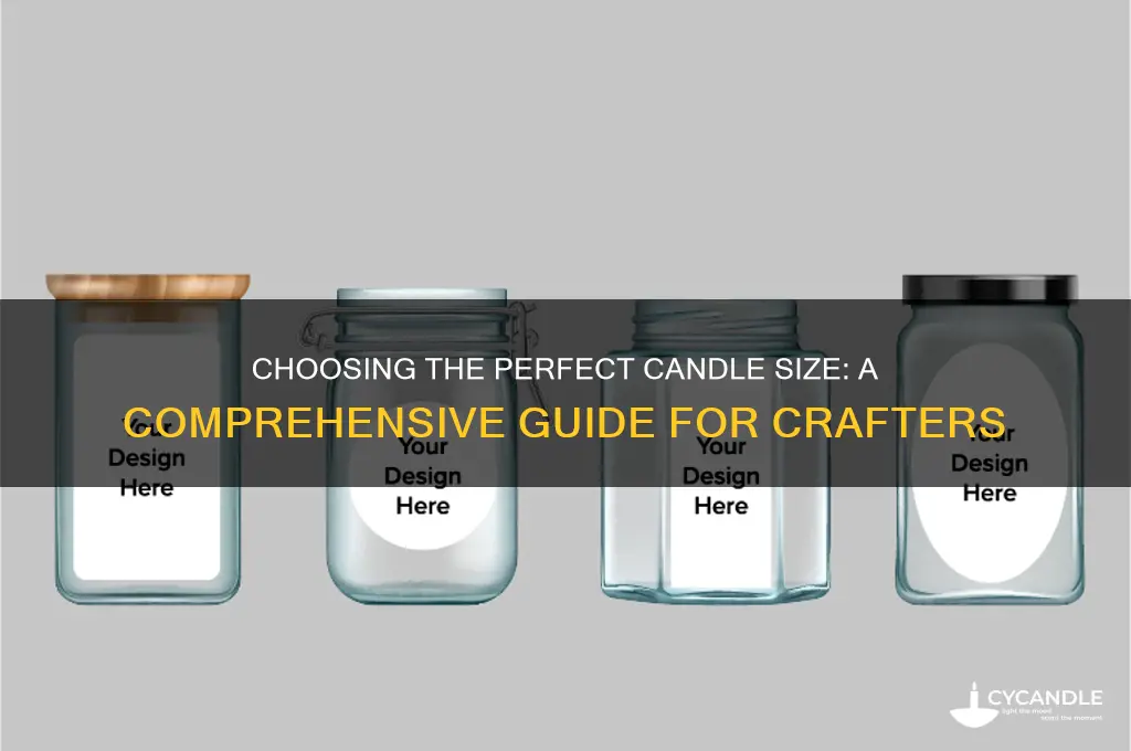what size candles should i make