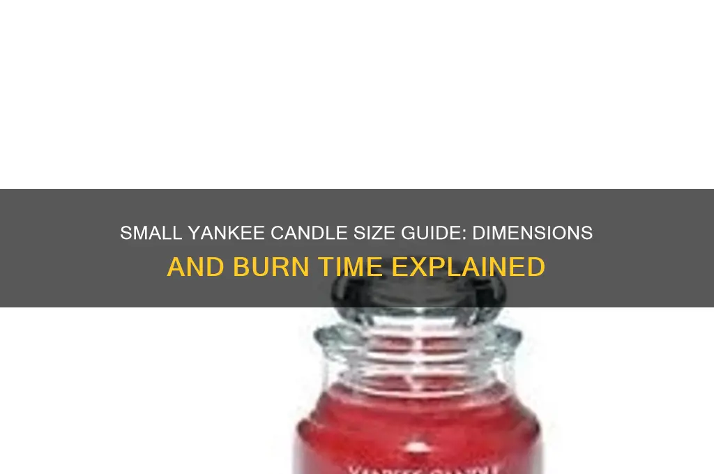 what size is a small yankee candle