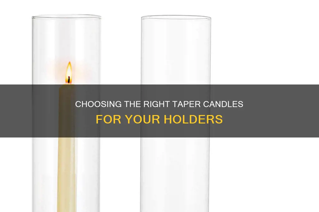 what size taper candles for candle holders