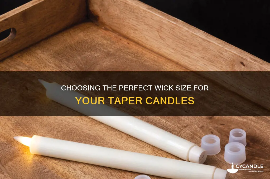 what size wick for taper candles