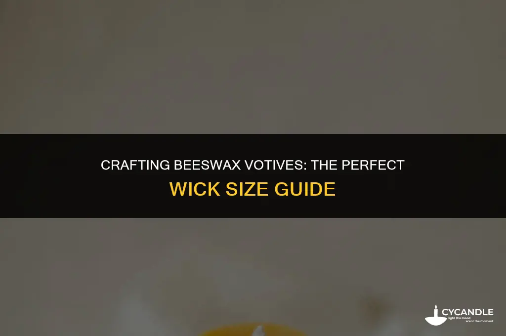 what size wick making beeswax votives