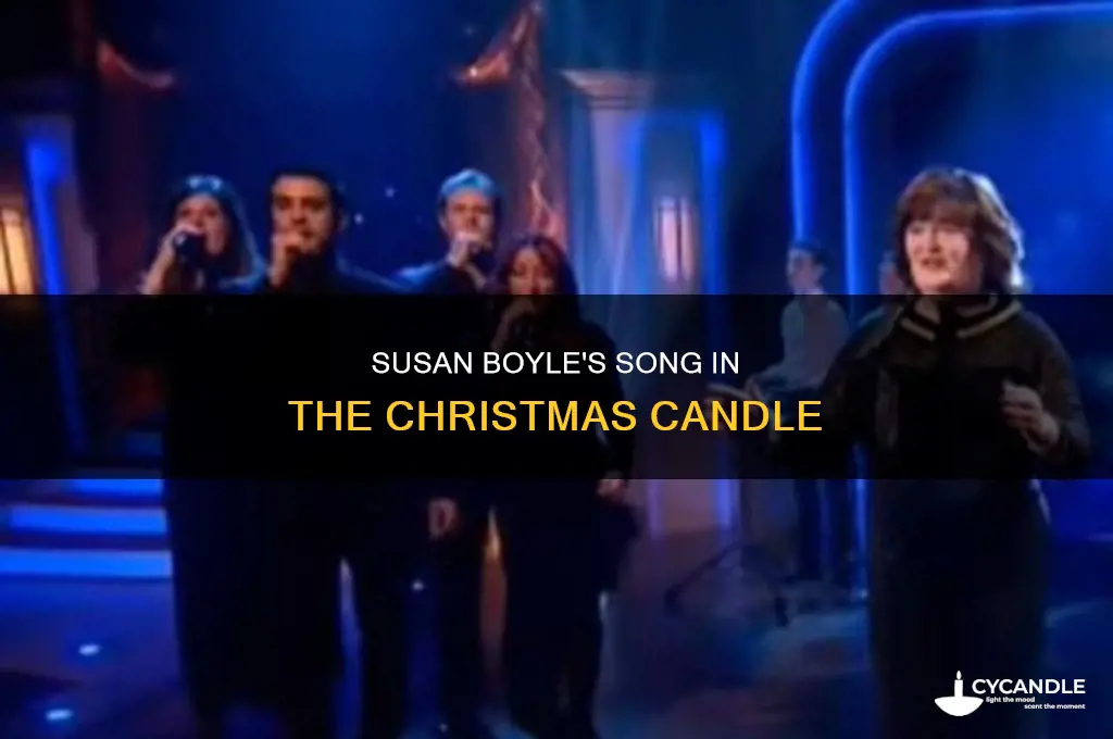 what song does susan boyle sing in the christmas candle