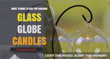 Best String Options for Safely Hanging Glass Globe Candles