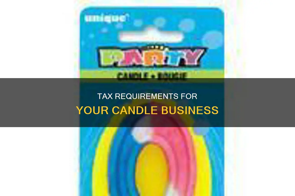 what tax do i need for a candle business