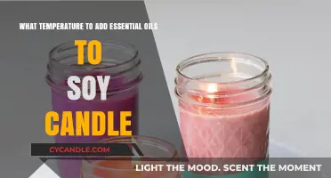 The Perfect Temperature to Add Essential Oils to Soy Candles