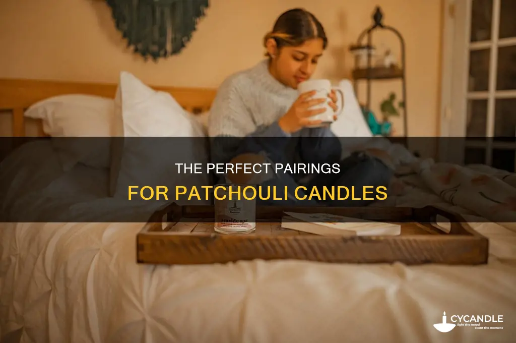 what ti pair patchouli with in a candle