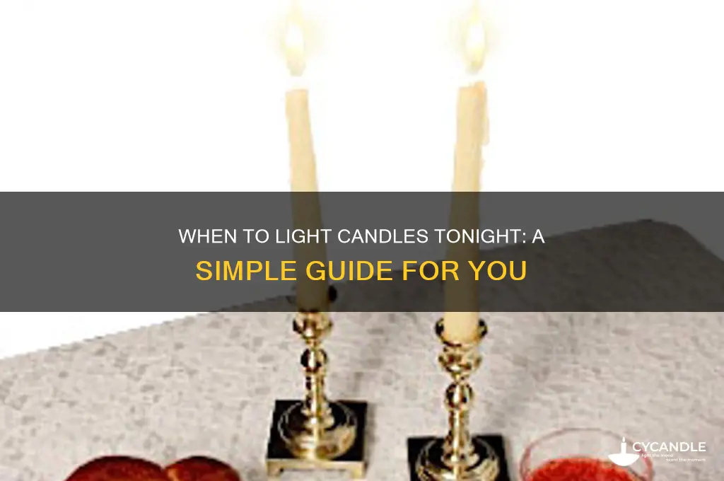 what time do i light candles tonight