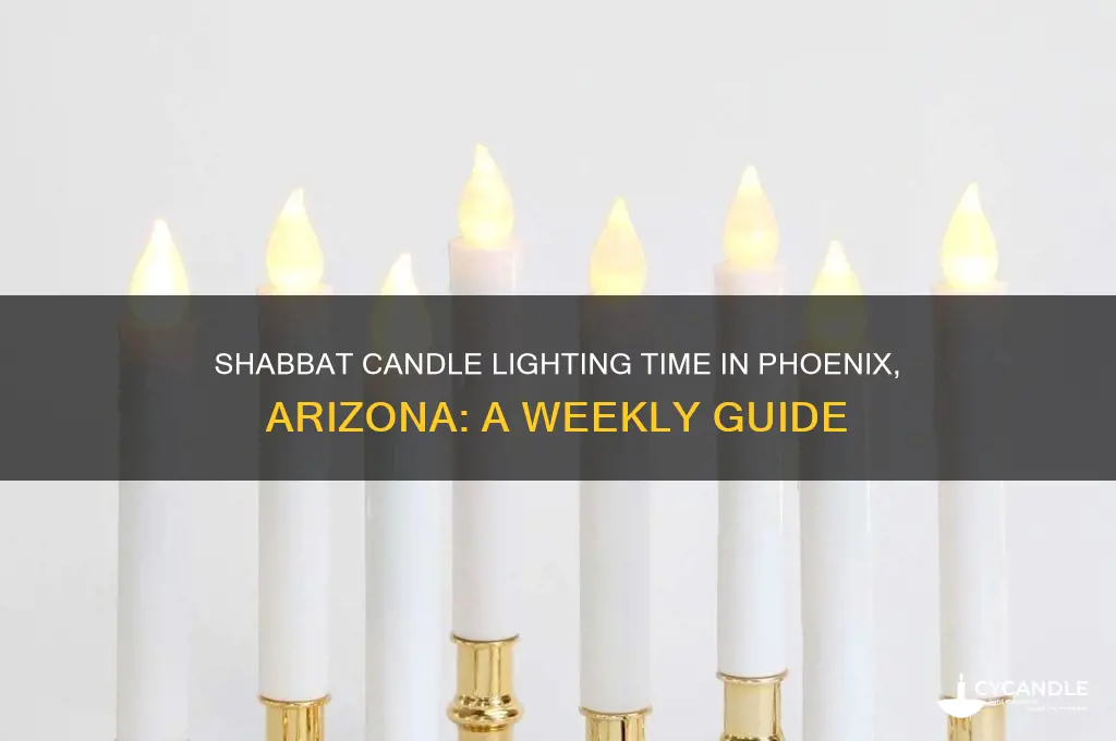 what time is candle lighting for shabbat in phoenix arizona