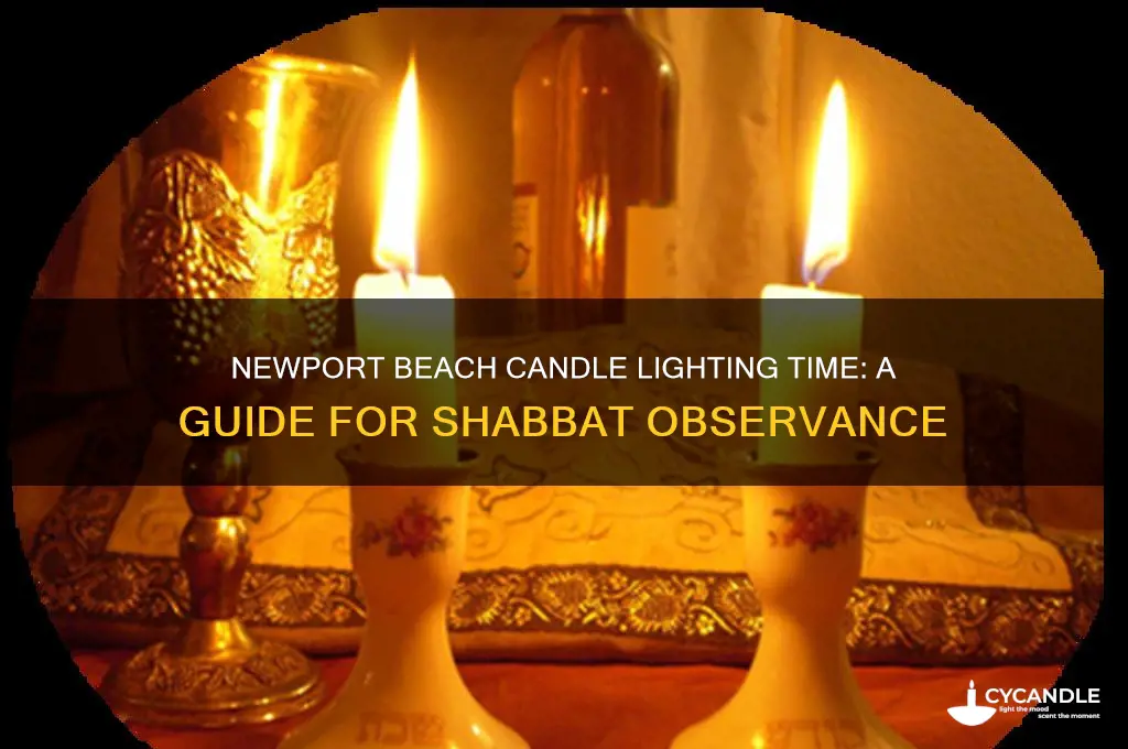 what time is candle lighting in newport beach