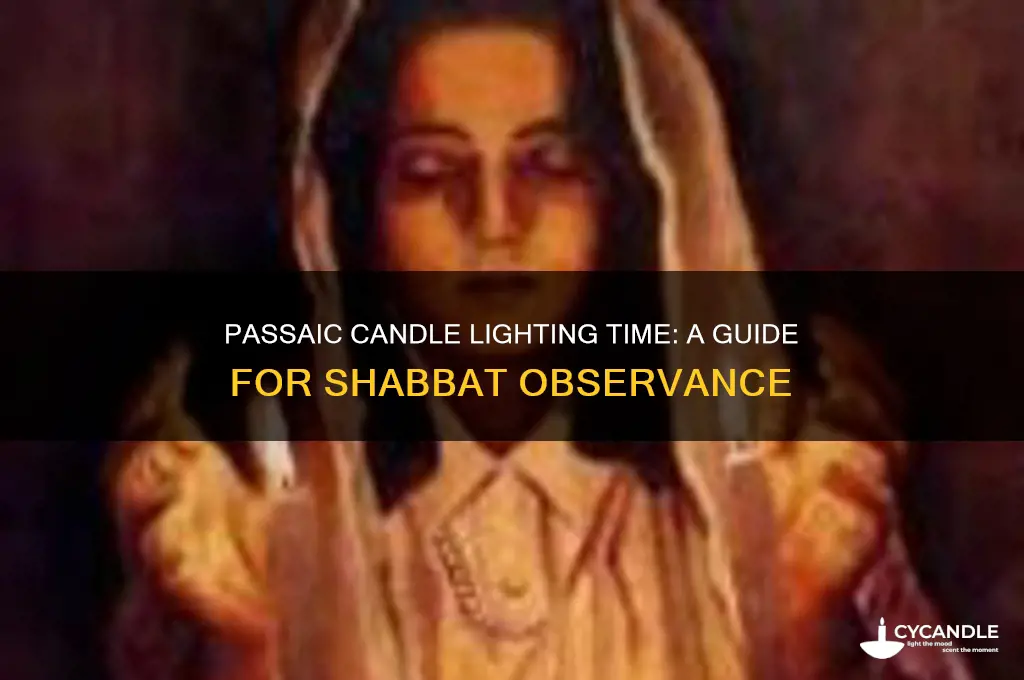 what time is candle lighting in passaic