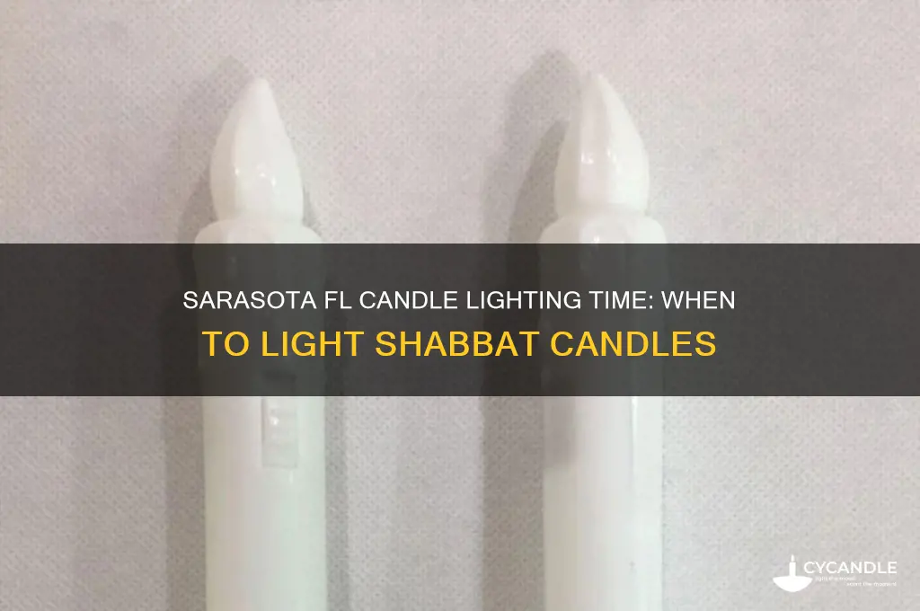 what time is candle lighting in sarasota fl