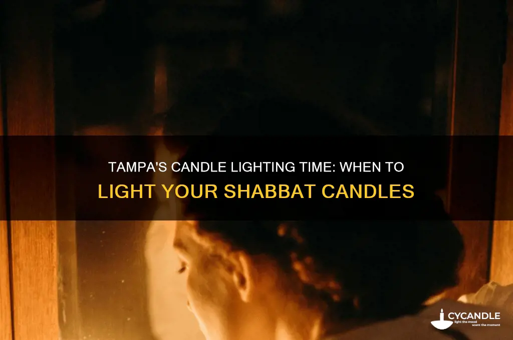 what time is candle lighting time in tampa