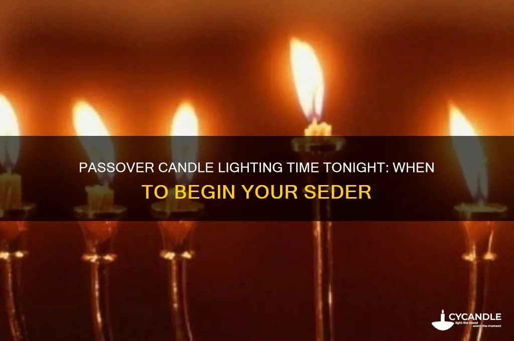 what time is candle lighting tonight for passover