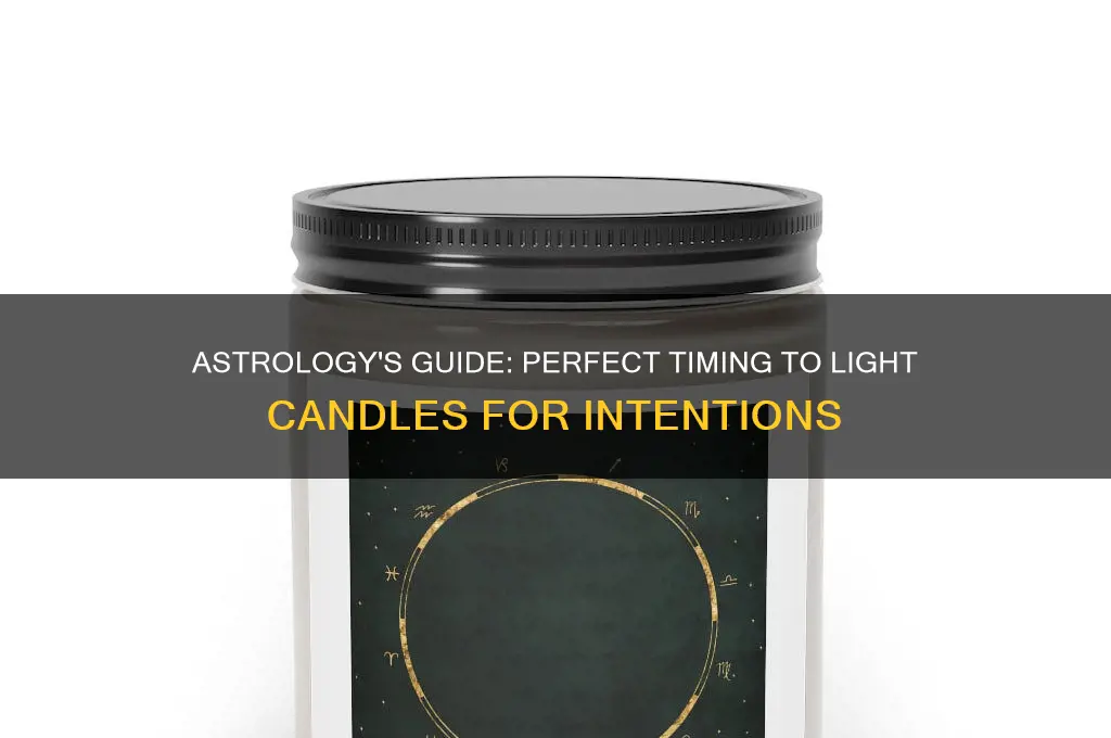 what time to light candles astrology