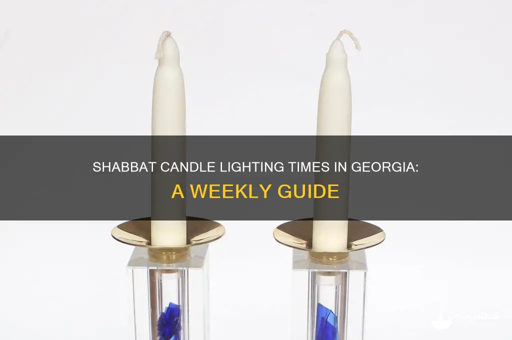 what time to light shabbat candles in georgia