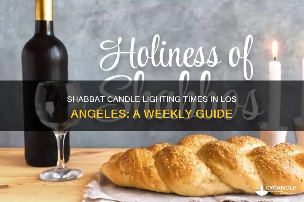 what time to light shabbat candles los angeels