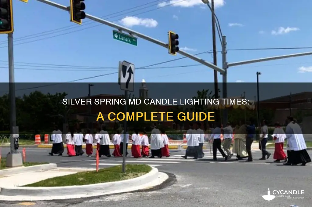 what times is candle lighting silver spring md