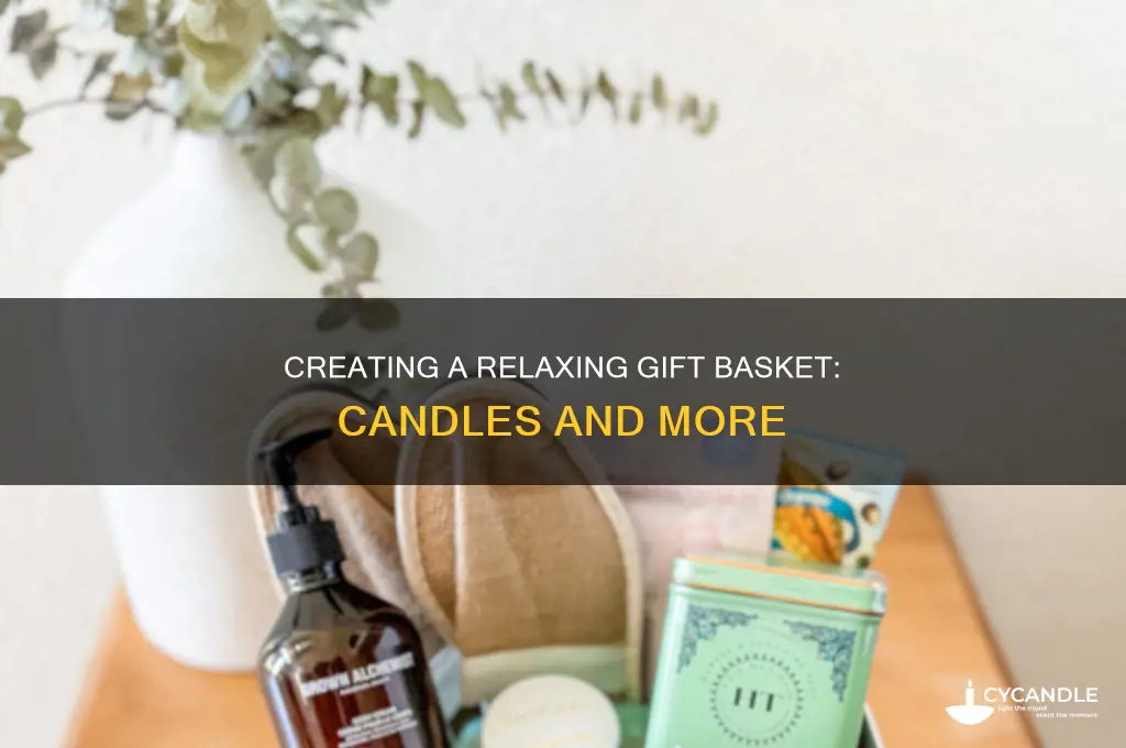 what to add to a gift basket with candles