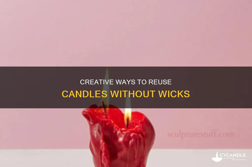 what to do with a candle with no wic