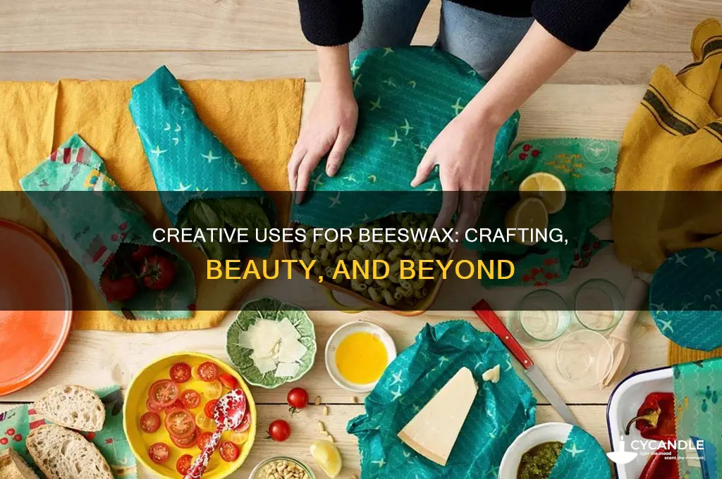 what to do with bees wax