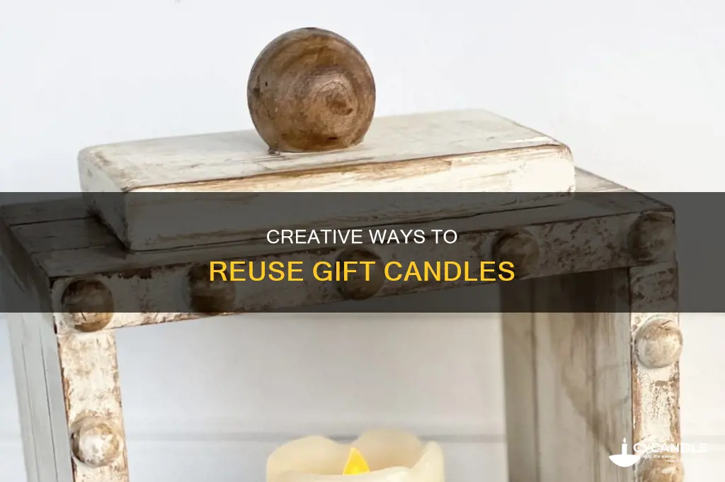 what to do with gift candles