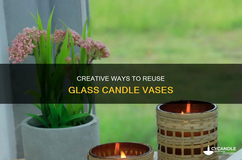 what to do with glass candle vases