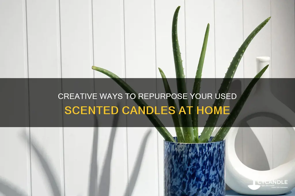 what to do with used scented candles