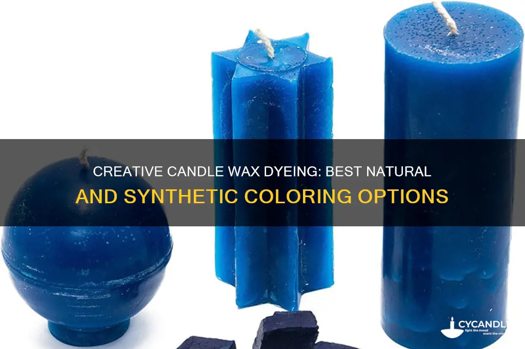 what to dye candle wax with