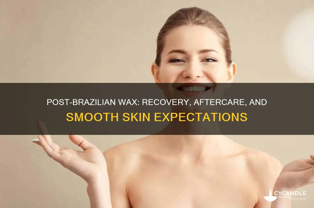 what to expect after brazilian wax hair removal