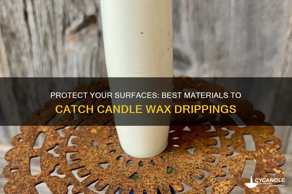 what to put under candles to catch wax