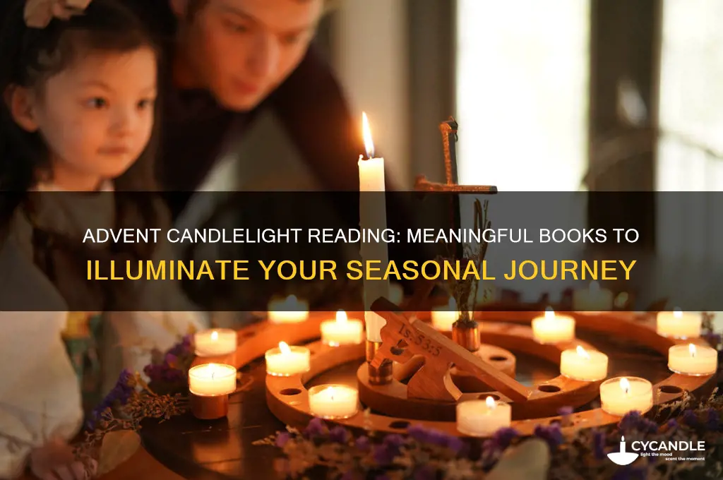 what to read when lighting advent candles