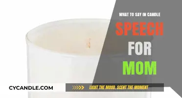 Candle Speech: Heartfelt Words for Mom