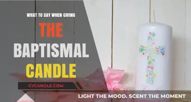 Baptismal Candle: A Guide to Words and Wishes