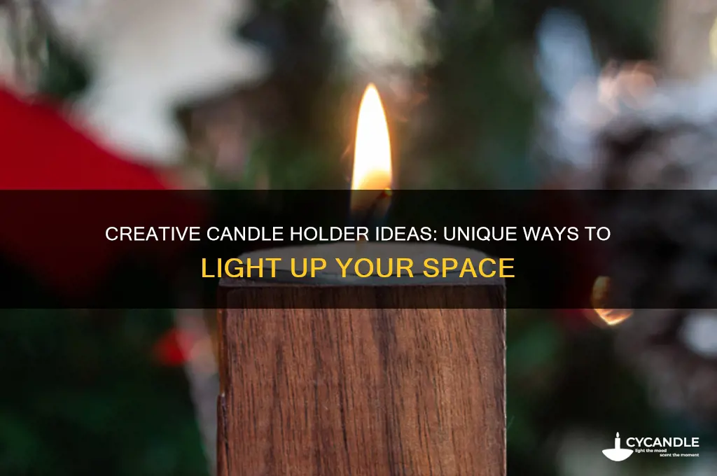 what to use as a candle holder