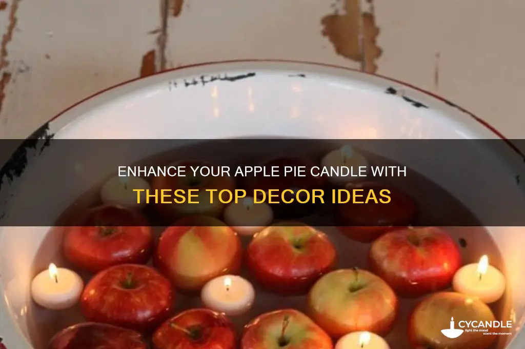 what to use on top an apple pie candle