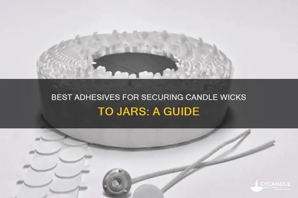 what to use to stick candle wick to jar