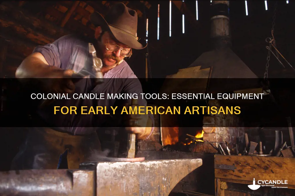 what tools did candle makers use in colonial times