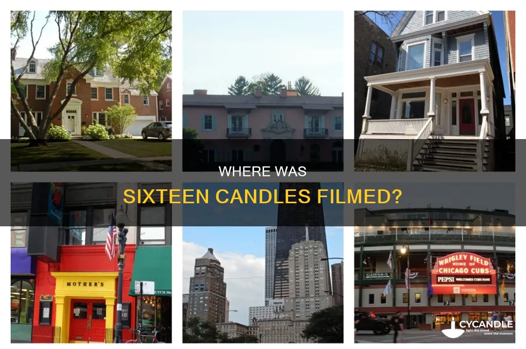 what town was sixteen candles filmed in