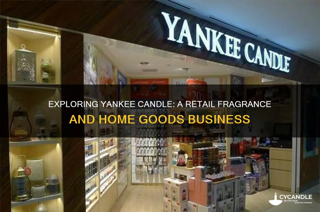 what type of business is yankee candle