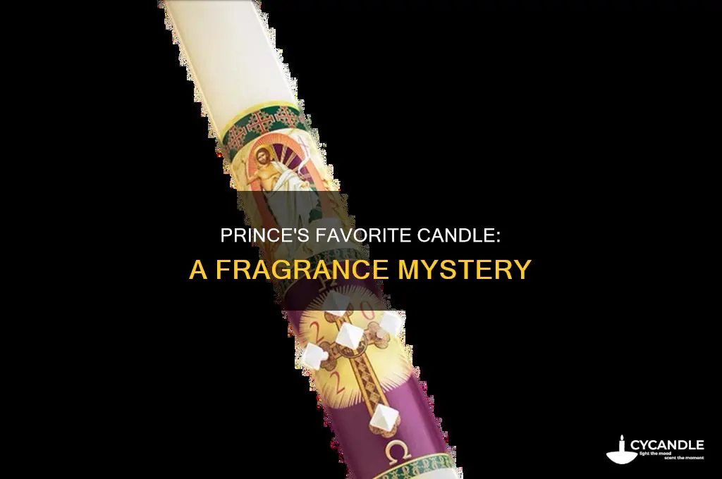 what type of candle did prince prefer