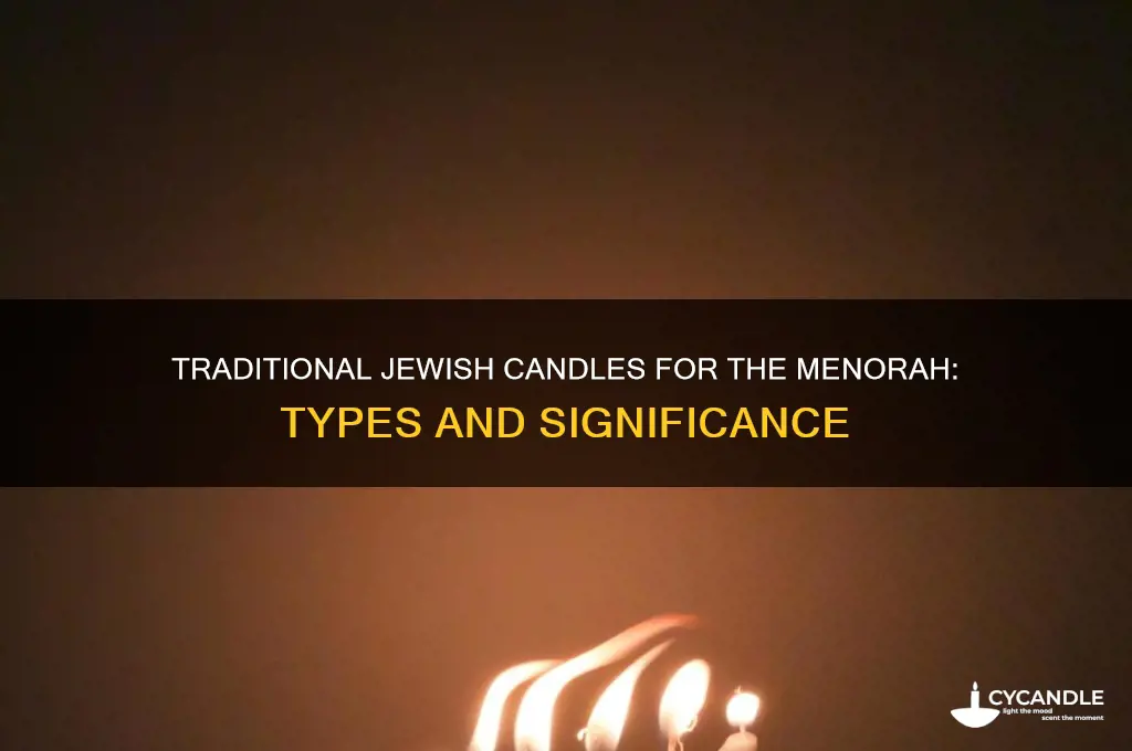 what type of candles do jews use in a minora