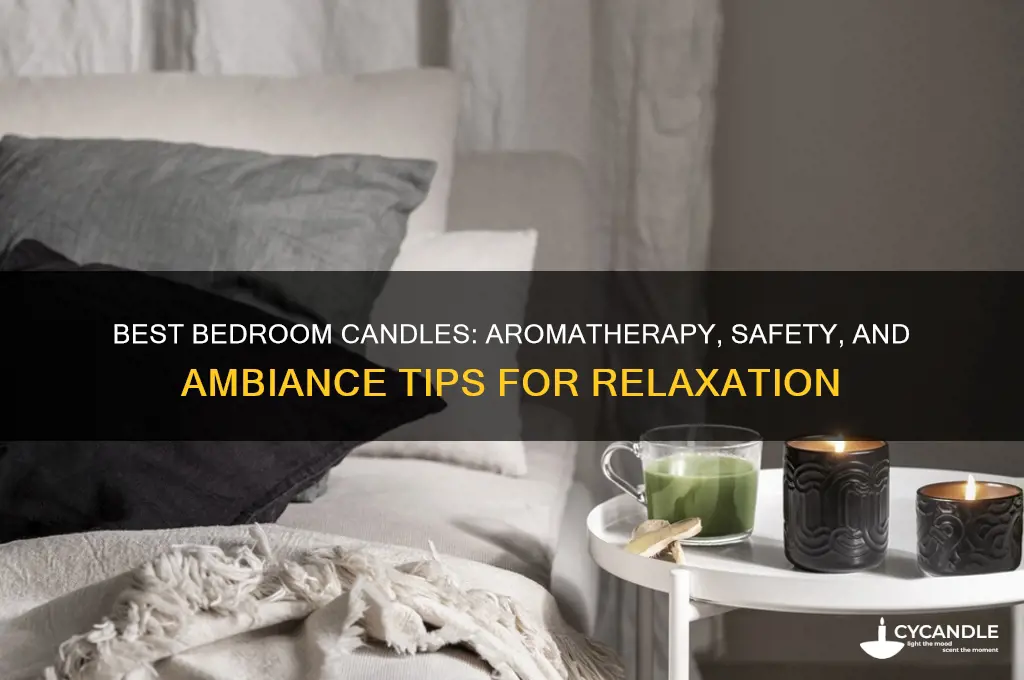 what type of candles for bedroom to use