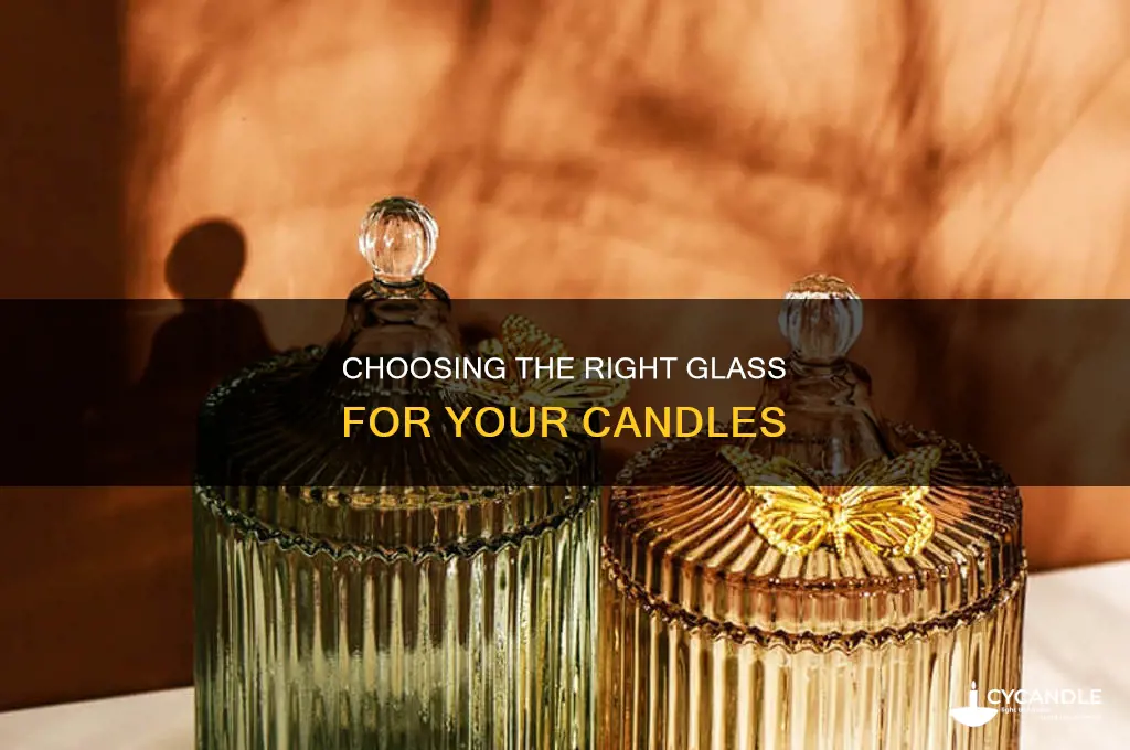 what type of glass for candles
