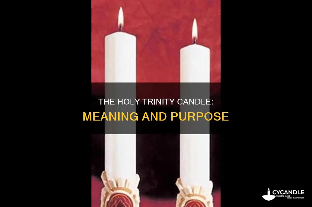 what us the holy trinity candle for