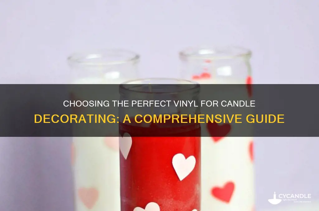 what vinyl to use on candles