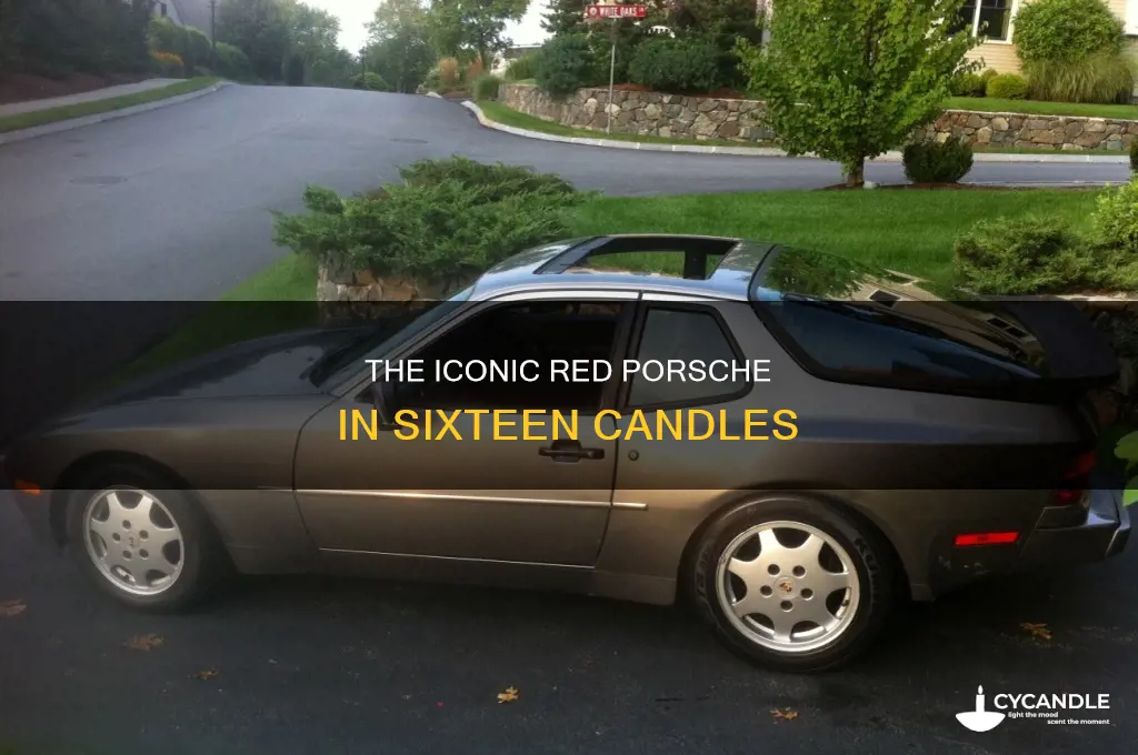 what was the red porche on sixteen candles