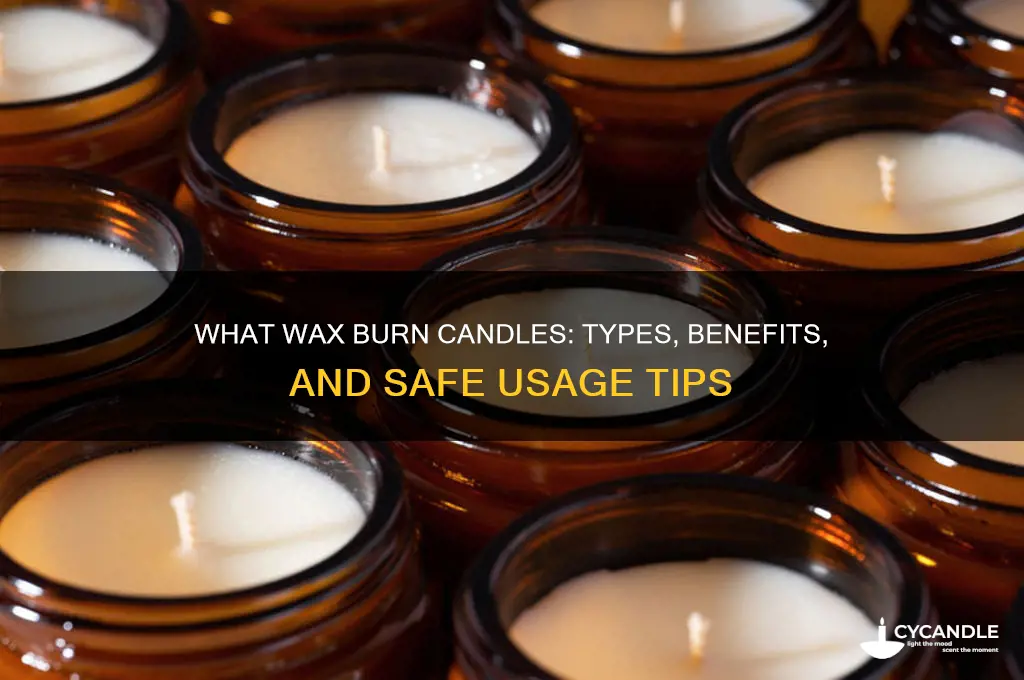 what wax burn candles