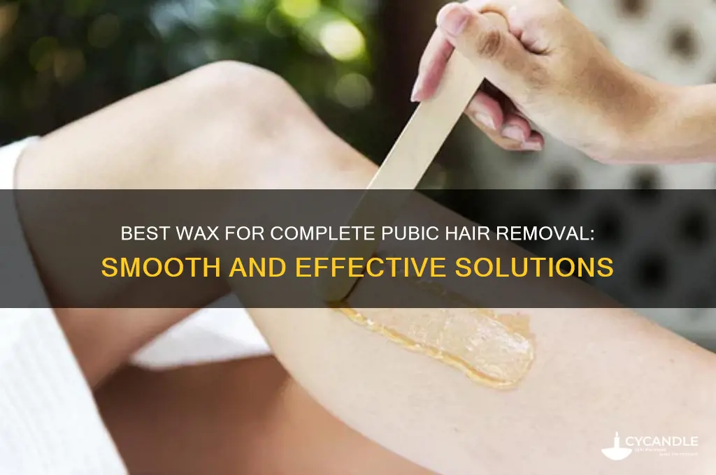 what wax removes all pubic hair