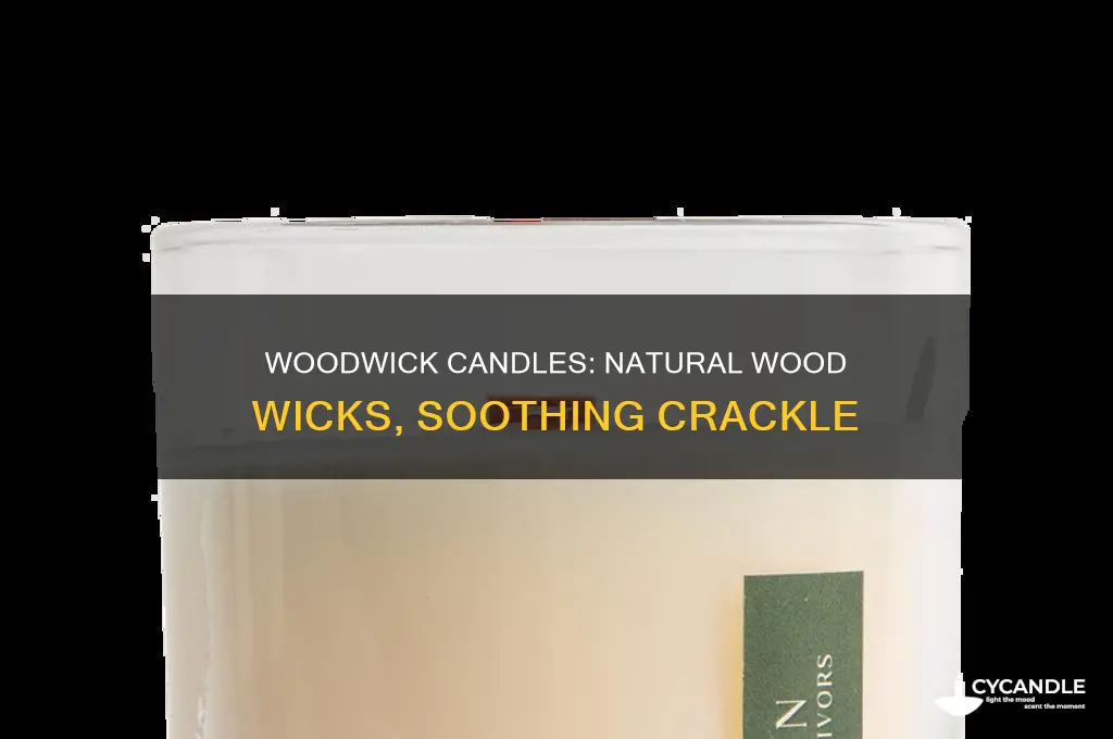 what wood is in woodwick candles